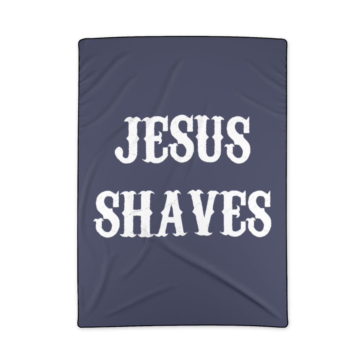 'Jesus Shaves' Blanket