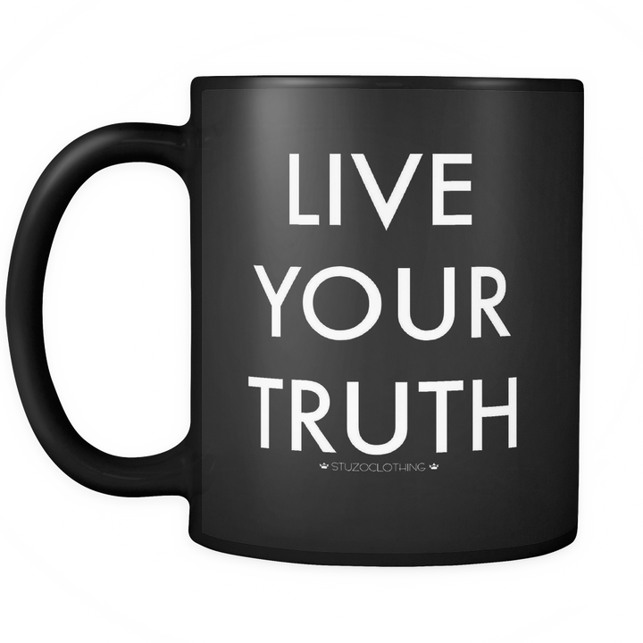 LIVE YOUR TRUTH MUG by STUZO CLOTHING