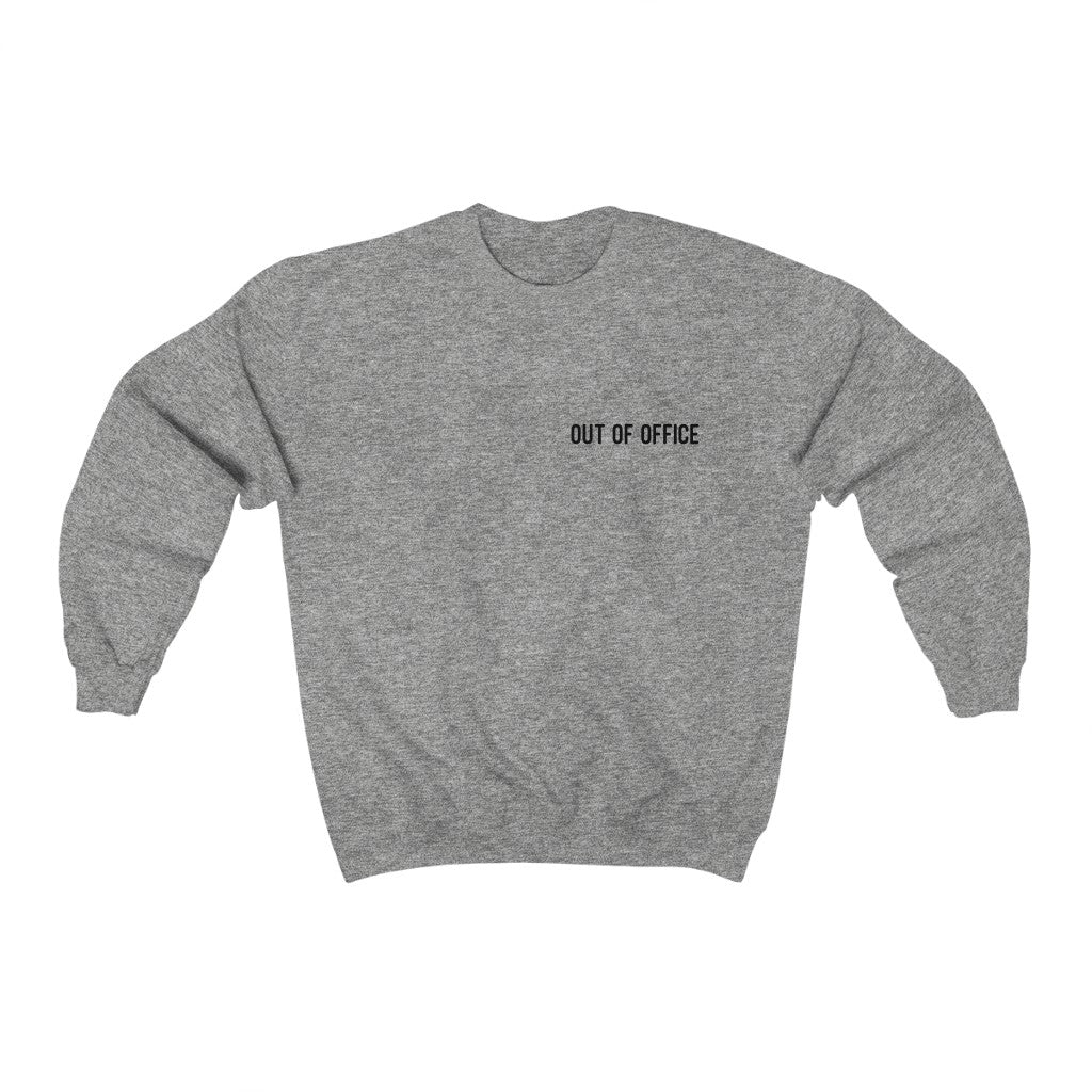 Out Of Office Heavy Blend™ Crewneck Sweatshirt