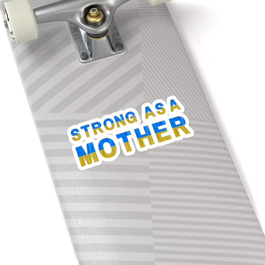 'Strong As A Mother' Sticker