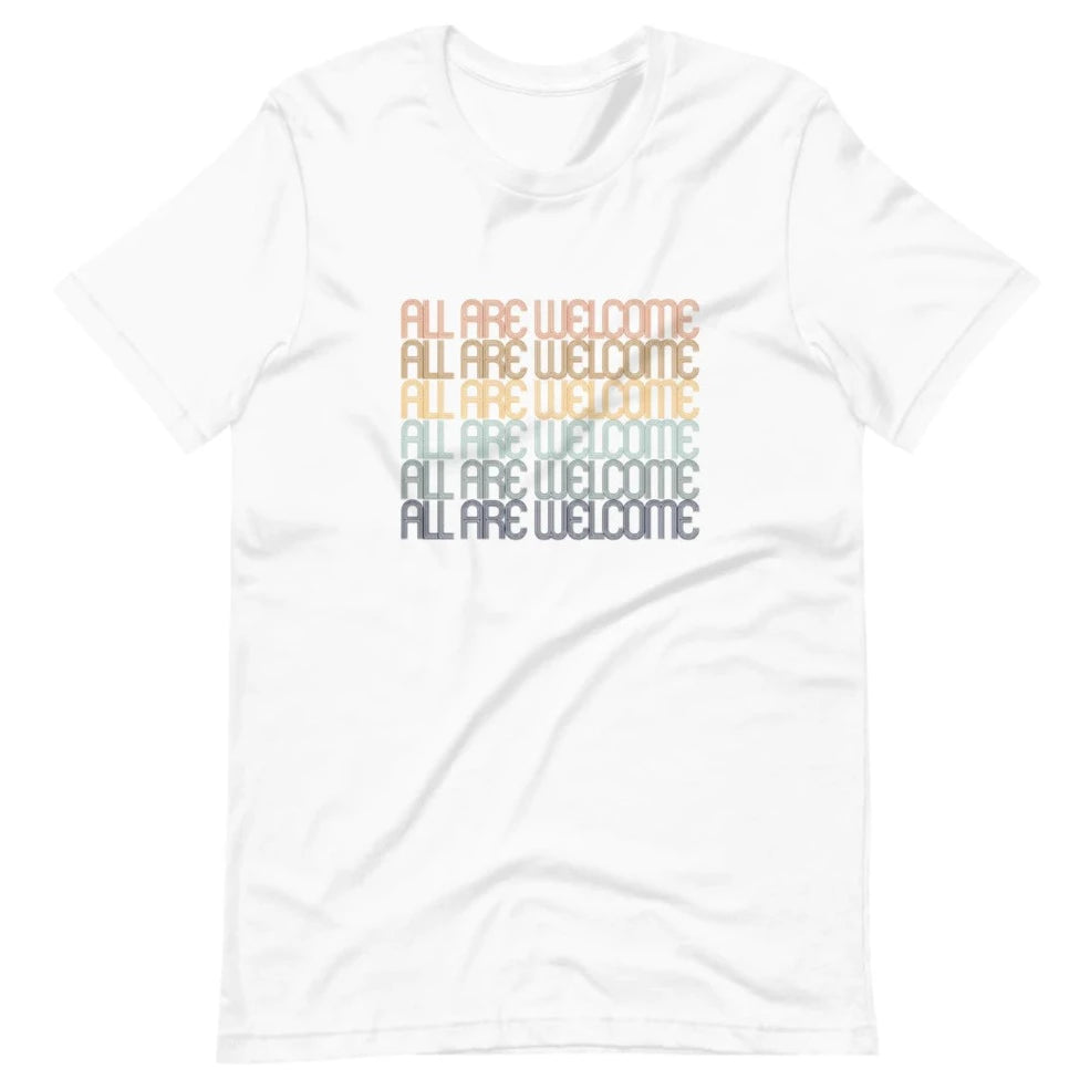 All Are Welcome Tee